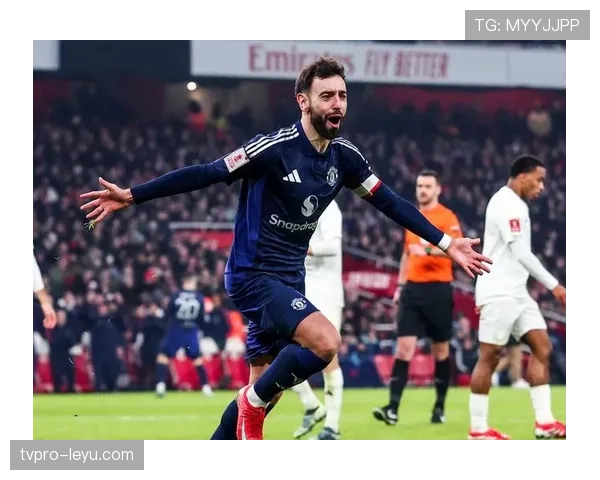 B费双线爆发助球队战绩飙升，助攻进球齐开花迎新高峰